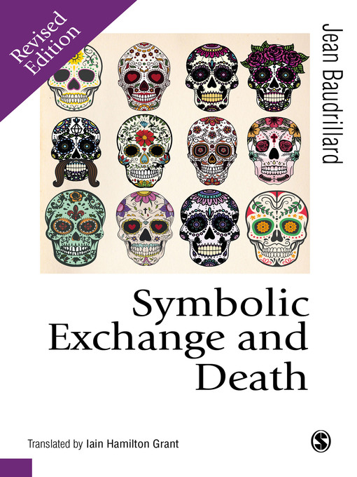 Title details for Symbolic Exchange and Death by Jean Baudrillard - Wait list